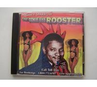 Mighty Sparrow - The Cokie Eyed Rooster [Import]