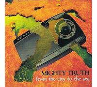 Mighty Truth - From the City to the Truth