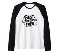 Miglior badante di Sempre per Infermieri ed Eroi Sanitari Maglia con Maniche Raglan
