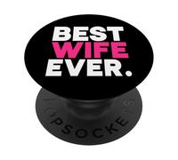Miglior moglie mai marito sposato mogli luna di miele moglie coppia PopSockets PopGrip Adesivo