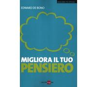 Migliora il tuo pensiero