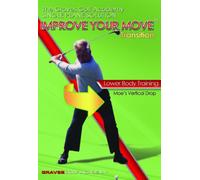 Migliora la tua mossa - Allenamento della parte inferiore