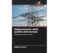 Miglioramento della qualità dell'energia: Strategie di corrente non lineari