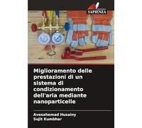 Miglioramento delle prestazioni di un sistema di condizionamento dell'aria mediante nanoparticelle