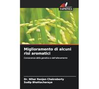 Miglioramento di alcuni risi aromatici
