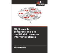 Migliorare la comprensione e la qualità del consenso informato: Etiopia