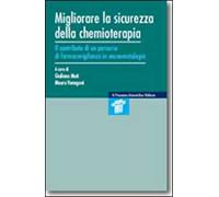 Migliorare la sicurezza della chemioterapia. Il contributo di un percorso di farmacovigilanza in oncoematologia