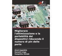 Migliorare l'ottimizzazione e la portabilità dei dispositivi riducendo il numero di pin delle porte