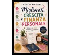 Migliorati: Crescita Finanza Personale