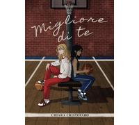 Migliore di te - Chiara Cristofaro