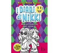 Migliori nemiche per sempre. I diari di Nikki