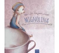 Mignolina da Hans Christian Andersen. Ediz. a colori [Hardcover] Leysen, An and