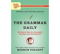 Mignon Fogarty The Grammar Daily: 365 Quick Tips for Successful Writ (Tascabile)