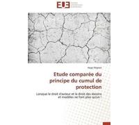 Mignon-H Etude Compare Du Principe Du Cumul de Protection (Tascabile)