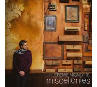MIGNOTTE, JEREMIE - MISCELLANIES