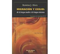 Migración y exilio: de la lengua madre a la lengua síntoma