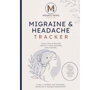Migraine and headache tracker: Track your symptoms. Identify your triggers. Take control.