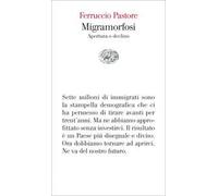 Migramorfosi. Apertura o declino