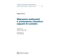 Migrazioni ambientali e contenzioso climatico: (s)punti di contatto