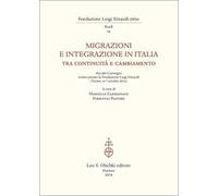Migrazioni e integrazione in Italia tra continuità e cambiamento. Atti del Convegno (Torino 6-7 ottobre 2016)