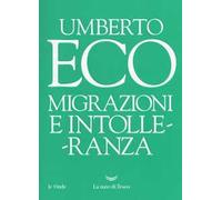 Migrazioni e intolleranza