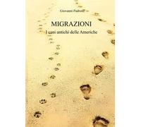 Migrazioni. I cani antichi delle Americhe