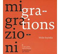 Migrazioni-Migrations. La notte dei poeti afro-italiana. Ediz. bilingue