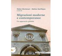 Migrazioni moderne e contemporanee. Un approccio globale