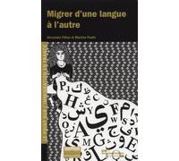 Migrer d'une langue à l'autre