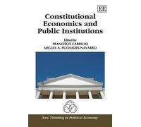Miguel A. Puchades- Constitutional Economics and Public Insti (Copertina rigida)