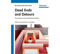 Miguel A. Sierra Maria C. de la Torre Dead Ends and Detours (Tascabile)
