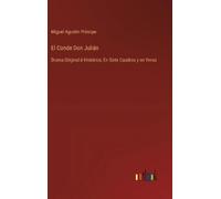 Miguel Agustín Príncipe El Conde Don Julián (Copertina rigida)