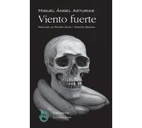 Miguel Angel Asturias Viento fuerte (Tascabile) Trilogía Bananera 1