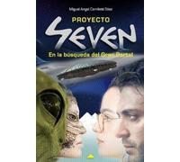 Miguel Angel Camiletti Sáez Proyecto Seven (Tascabile)