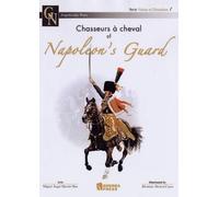 Miguel Ángel Martín Mas Chasseurs a Cheval of Napoleon's Guard (Tascabile)