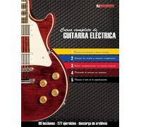 Miguel Antonio Martinez Cuellar Curso completo de guitarra eléctrica (Tascabile)