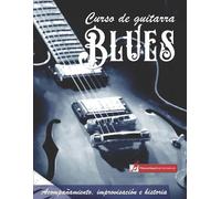 Miguel Antonio Martinez Cuellar Curso de guitarra Blues (Tascabile)