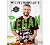 Miguel Barclay Vegan One Pound Meals (Tascabile)