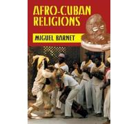 Miguel Barnet Afro-Cuban Religions (Tascabile)