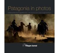 Miguel Bendito Jimmy Langman Patagonia in Photos (Hardback) (Copertina rigida)