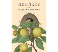Miguel Bonnefoy Heritage (Tascabile)