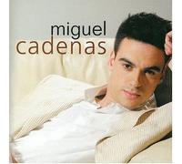 Miguel Cadenas - Miguel Cadenas