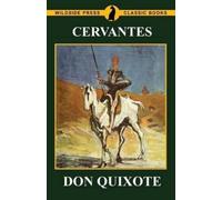Miguel Cervantes Don Quixote (Tascabile)