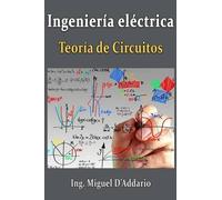 Miguel D'Addario Ingeniería eléctrica (Tascabile)