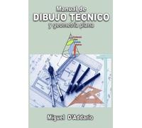 Miguel D'Addario Manual de dibujo técnico (Tascabile)