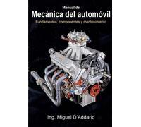 Miguel D'Addario Manual de mecánica del automóvil (Tascabile)