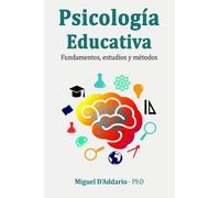 Miguel D'Addario Psicología Educativa (Tascabile)
