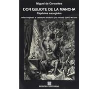 Miguel de Cerva Don Quijote de la Mancha. Capítulos escogidos: Texto (Tascabile)