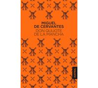 Miguel de Cervante Don Quijote de la Mancha (Austral Singular (Copertina rigida)