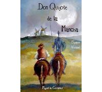 Miguel De Cervantes Don Quijote de la Mancha (Spanish Version) (Tascabile)